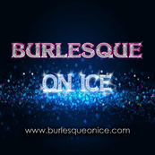Burlesque On Ice