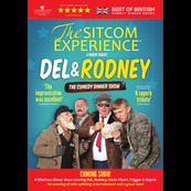 Del & Rodney - The Comedy Dinner Show