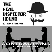 Double Bill: The Real Inspector Hound & Contractions