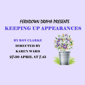 Keeping Up Appearances by Roy Clarke directed by Karen Ward