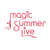 Magic Summer Live