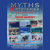 Myths and Mysteries - The real truth