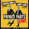 Private Parts Live