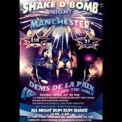 SHAKE D BOMB NIGHT with DEMS DELAPAIX