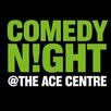 Stand Up Comedy at the ACE