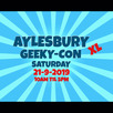 Aylesbury Geeky-Con XL