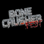 Bonecrusher Fest
