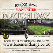 Bourbon St Barge - Trips to Old Trafford Home Games