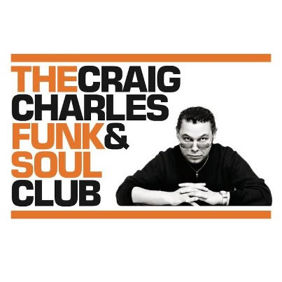 Craig Charles Funk n Soul Club