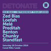 Detonate Leeds presents Zed Bias Retirement Tour
