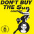 Don't Buy The Sun Concert