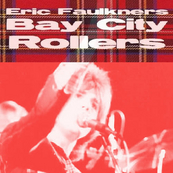 Eric Faulkner's Bay City Rollers