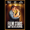 Film Stars Don't Die in Liverpool - Cream Tea Cinema