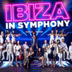 Ibiza In Symphony 