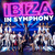 Ibiza In Symphony 