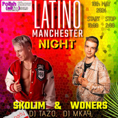 Latino Manchester Night/ Skolim & Voners