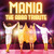 Mania: The Ultimate ABBA Tribute