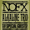 NOFX and Alkaline Trio
