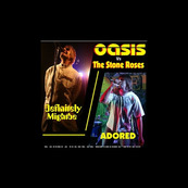 Oasis vs The Stone Roses Definitely Mightbe / Adored