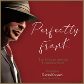 Perfectly Frank: The Swinging Salute to Sinatra