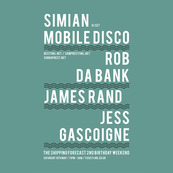 Simian Mobile Disco(DJ Set) & Rob Da Bank