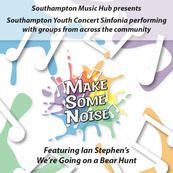 Southampton Youth Concert Sinfonia - Make Some Noise