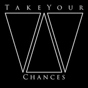 Take Your Chances