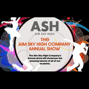 The Aim Sky High Company Annual Show