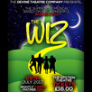 The Divine Theatre Company Presents: The Wiz
