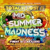 Totally Lost It - Midsummer Madness